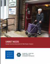 Unmet Needs: Improper Social Care Assessments For Older People In England